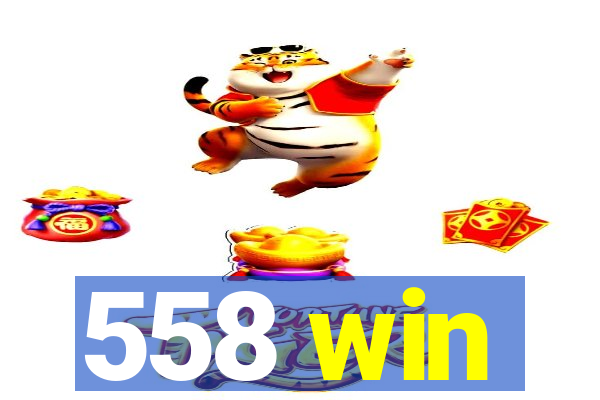 558 win