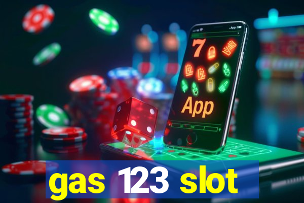 gas 123 slot