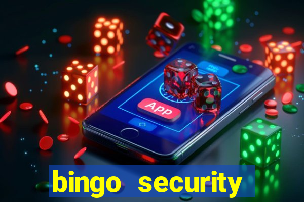 bingo security cassava net