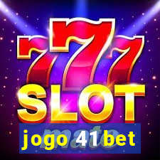 jogo 41 bet