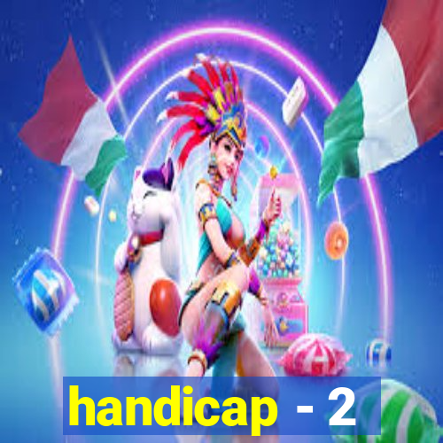 handicap - 2