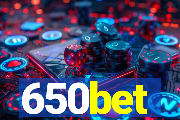 650bet