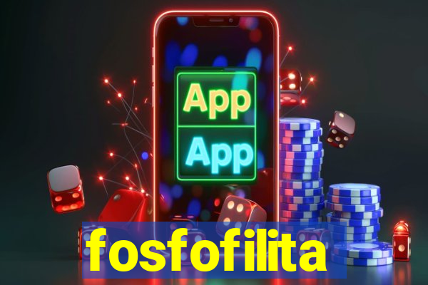 fosfofilita