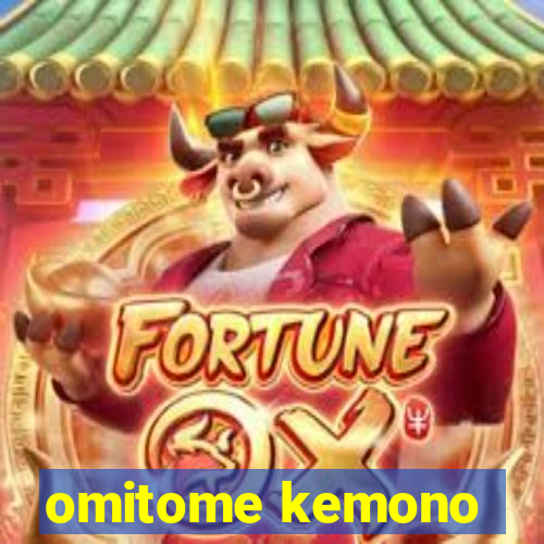 omitome kemono