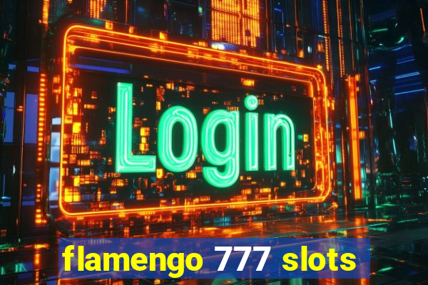 flamengo 777 slots