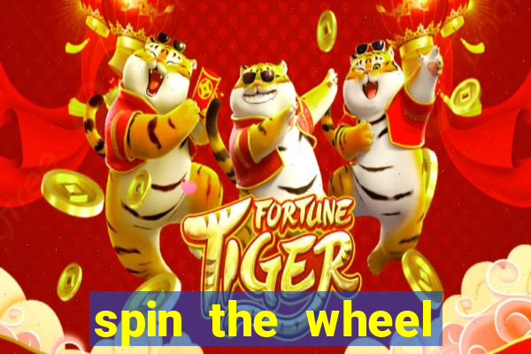 spin the wheel spin to win online