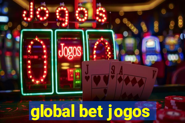 global bet jogos