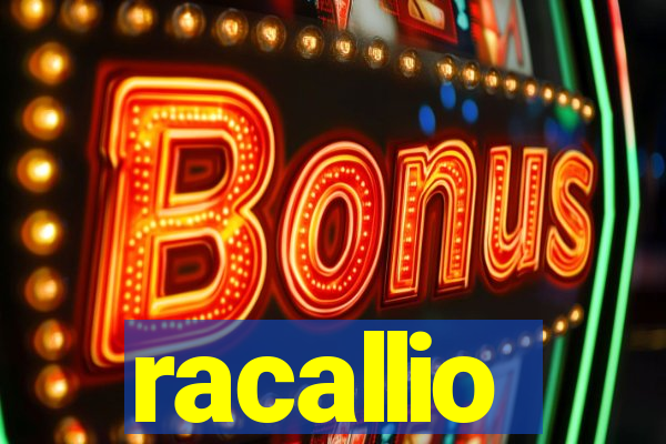 racallio