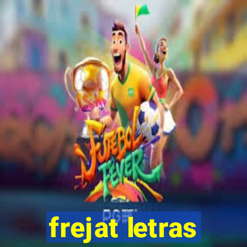 frejat letras