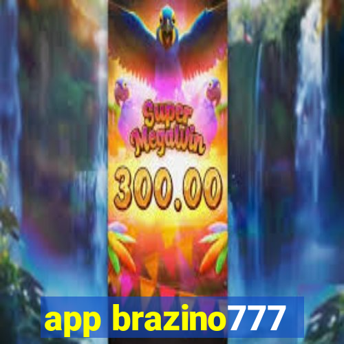 app brazino777