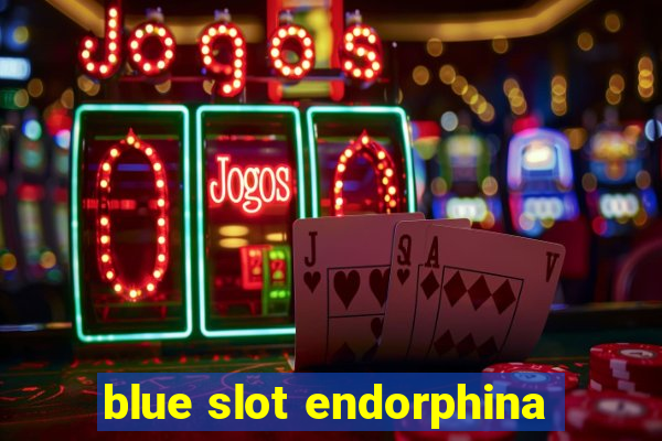 blue slot endorphina