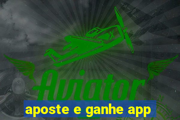 aposte e ganhe app