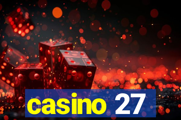 casino 27