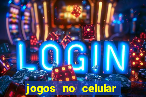 jogos no celular que ganha dinheiro de verdade