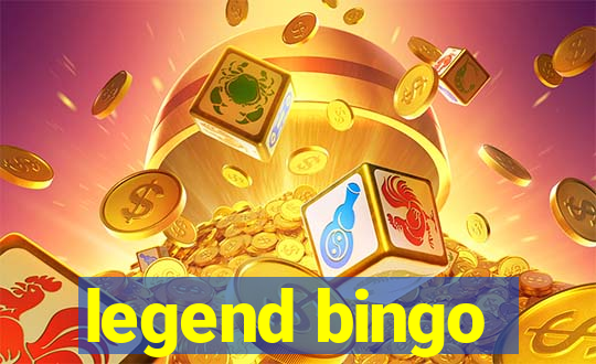 legend bingo