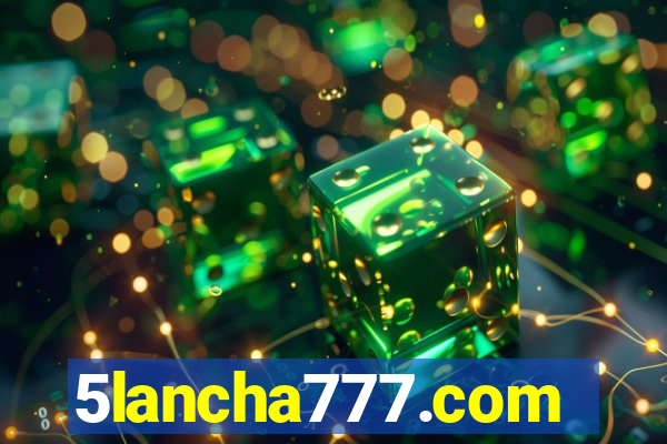 5lancha777.com