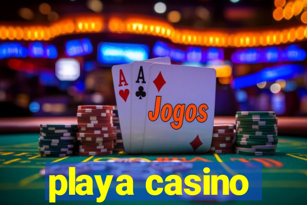 playa casino