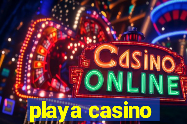 playa casino