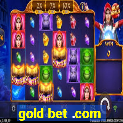 gold bet .com