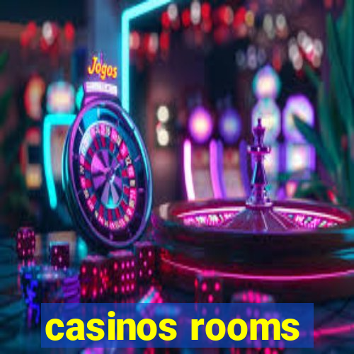 casinos rooms