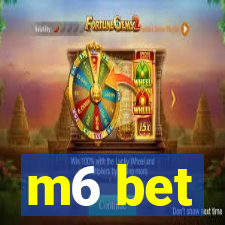 m6 bet