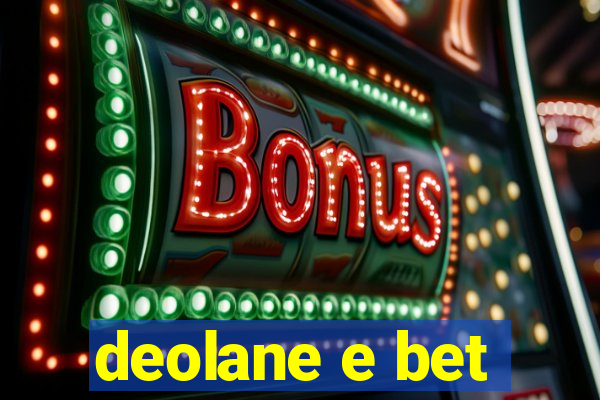 deolane e bet