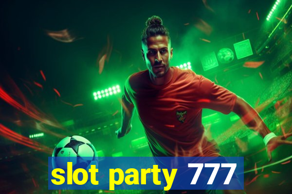 slot party 777