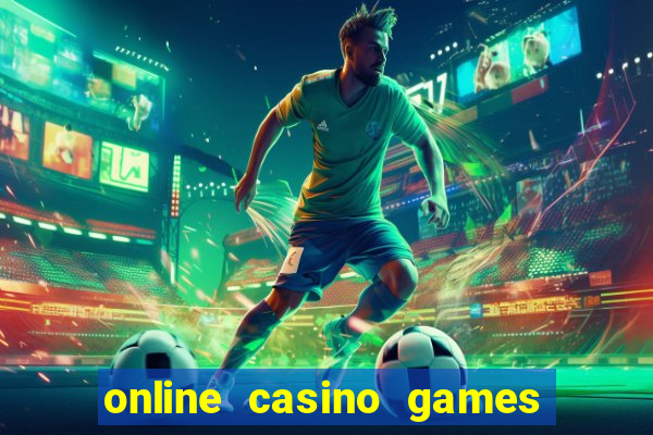 online casino games real money