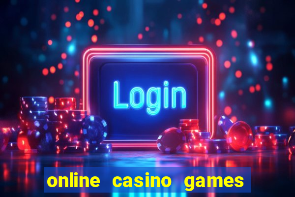 online casino games real money