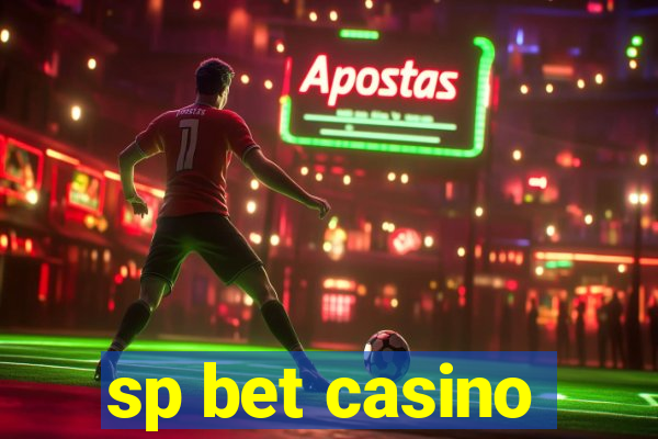 sp bet casino