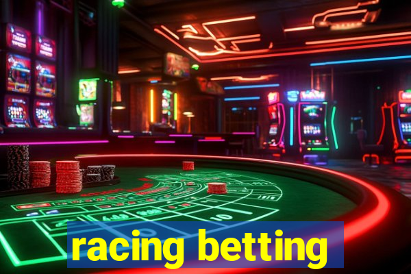 racing betting