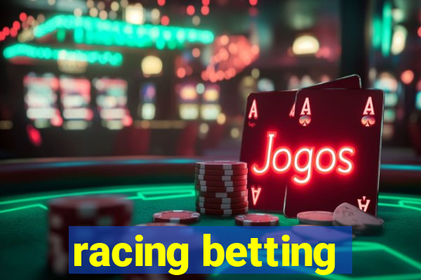 racing betting