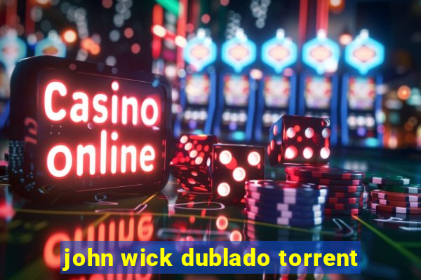 john wick dublado torrent