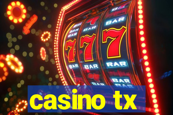 casino tx