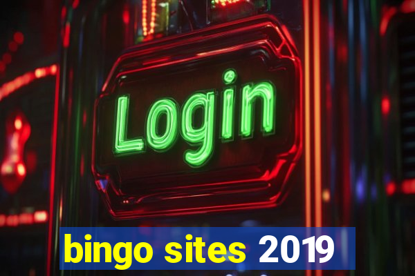 bingo sites 2019