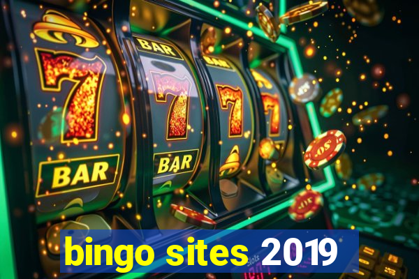 bingo sites 2019