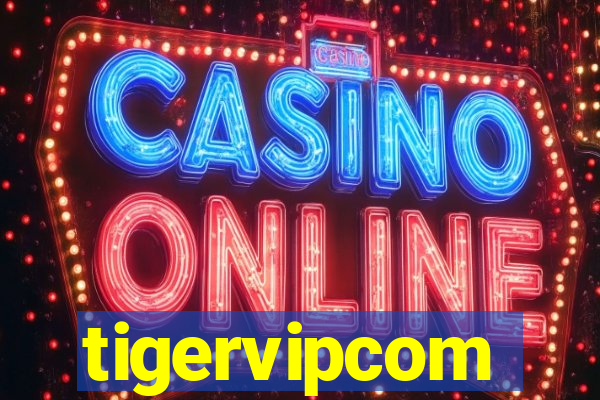 tigervipcom