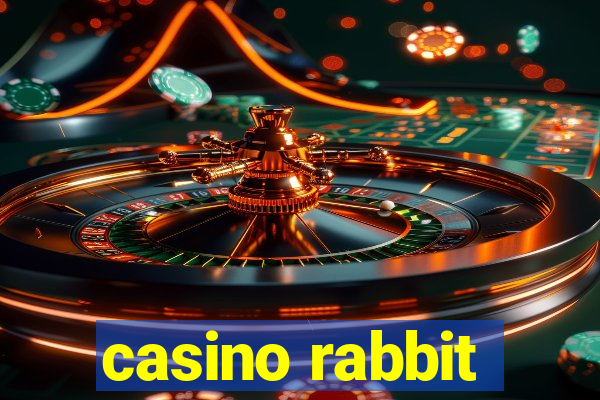 casino rabbit