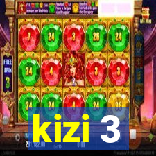 kizi 3