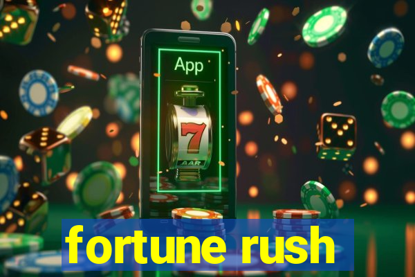 fortune rush