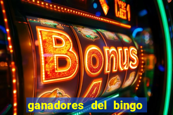 ganadores del bingo de la liga