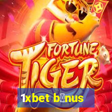 1xbet b么nus