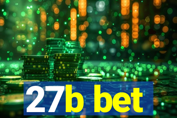 27b bet