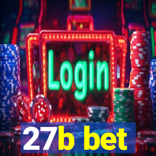 27b bet