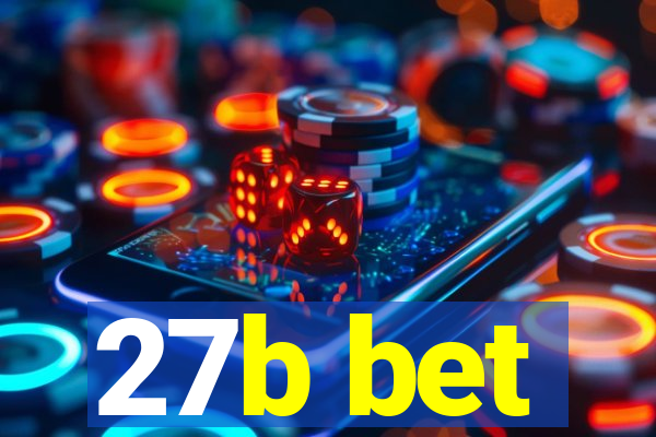 27b bet