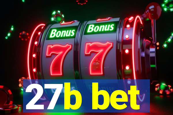 27b bet