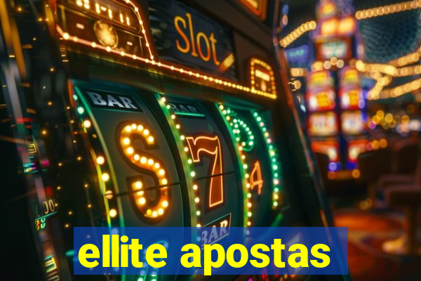 ellite apostas