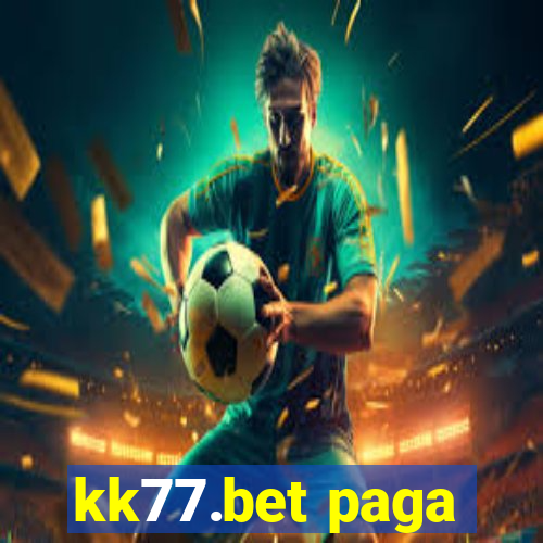 kk77.bet paga