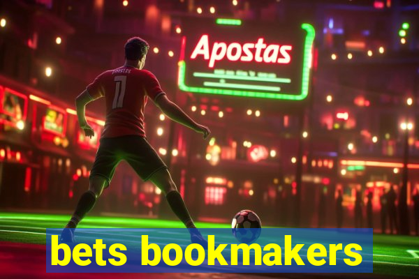 bets bookmakers