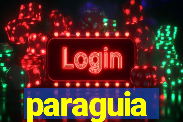 paraguia